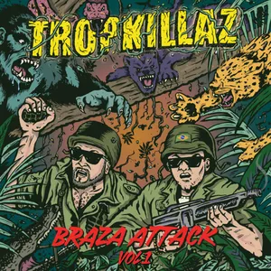 Pochette de Braza Attack, Vol. 1 de Tropkillaz
