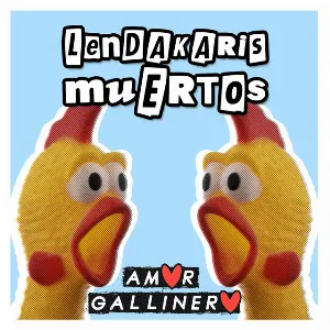 Pochette de Amor Gallinero de Lendakaris Muertos