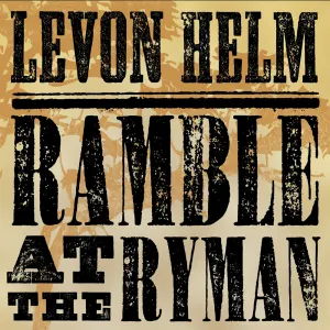 Pochette de Ramble at the Ryman de Levon Helm