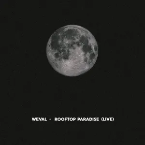 Pochette de Rooftop Paradise (Live) de Weval