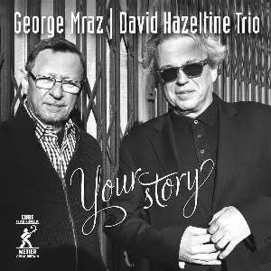 Pochette de Your Story de George Mraz