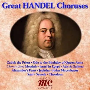 Pochette de Great Handel Choruses de George Frideric Handel