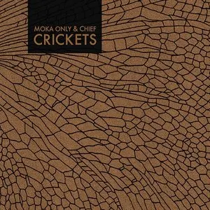 Pochette de Crickets de Moka Only