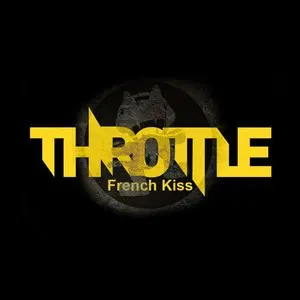 Pochette de French Kiss de Throttle