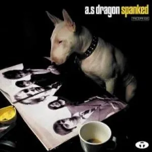 Pochette de Spanked de A.S Dragon