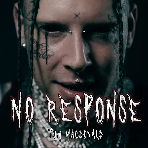 Pochette de No Response de Tom MacDonald