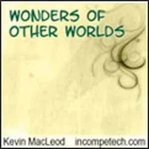 Pochette de Wonders of Other Worlds de Kevin MacLeod