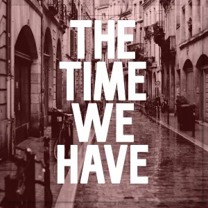 Pochette de The Time We Have de Aleksandar Dimitrijevic