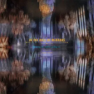 Pochette de In the Hall of Mirrors de John Zorn