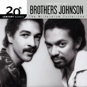 Pochette 20th Century Masters: The Millennium Collection: The Best of Brothers Johnson