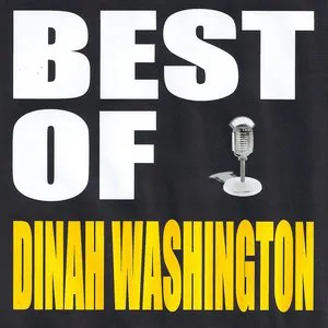 Pochette The Very Best of Dinah Washington
