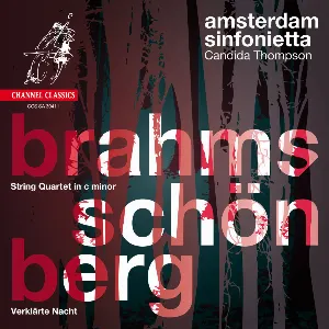 Pochette Brahms: String Quartet in C minor / Schönberg: Verklärte Nacht