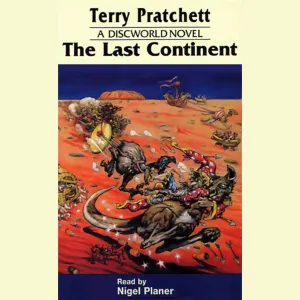 Pochette de The Last Continent de Terry Pratchett - Nigel Planer