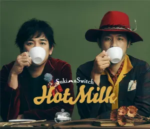 Pochette de Hot Milk de Sukima Switch