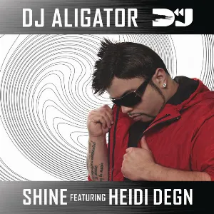 Pochette de Shine de DJ Aligator