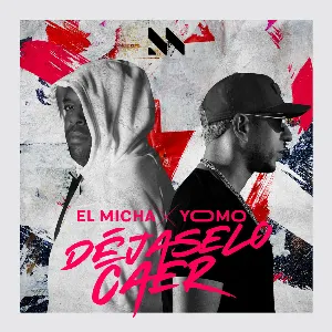 Pochette de Déjaselo caer de Yomo - El Micha