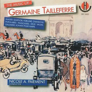 Pochette The Music Of Germaine Tailleferre