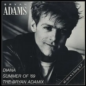 Pochette Diana / Summer Of '69 / The Bryan Adamix