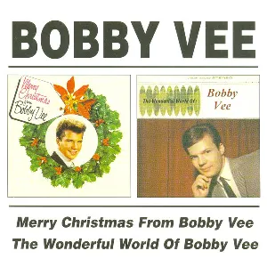 Pochette Merry Christmas From Bobby Vee / The Wonderful World of Bobby Vee
