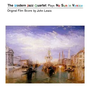Pochette de No Sun in Venice de The Modern Jazz Quartet