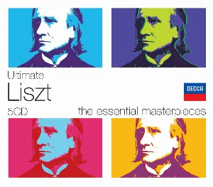 Pochette Ultimate Liszt: The Essential Masterpieces