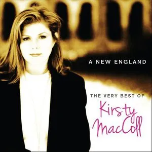 Pochette A New England: The Very Best of Kirsty Maccoll