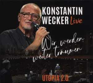 Pochette de Wir werden weiter träumen: Utopia 2.0 de Konstantin Wecker