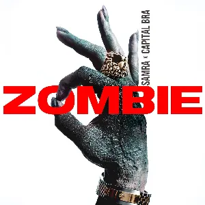 Pochette de Zombie de Capital Bra - Samra