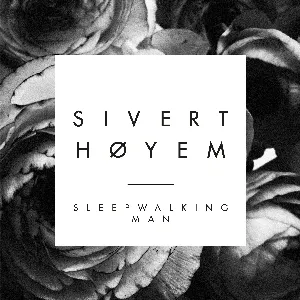 Pochette de Sleepwalking Man de Sivert Høyem
