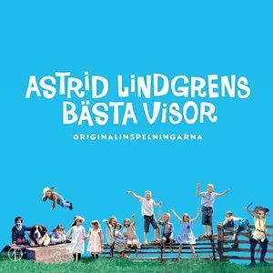 Pochette de Astrid Lindgrens bästa visor de Astrid Lindgren
