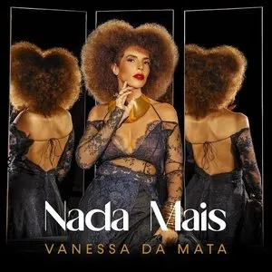 Pochette de Nada Mais de Vanessa da Mata