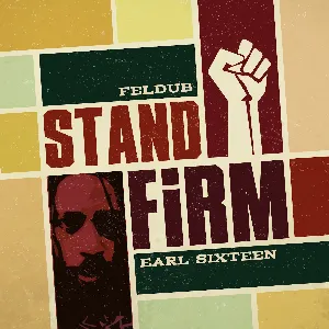Pochette de Stand Firm de Earl Sixteen