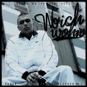 Pochette de Wo ich wohn' de Kalim