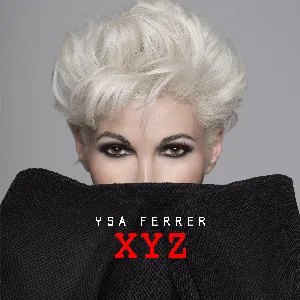 Pochette de XYZ de Ysa Ferrer