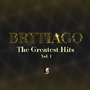 Pochette de The Greatest Hits, Vol. I de Brytiago