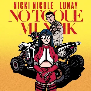 Pochette de No toque mi naik de Nicki Nicole - Lunay