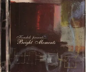 Pochette de Presents... Bright Moments de Koushik