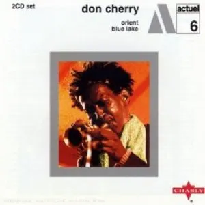 Pochette de Orient / Blue Lake de Don Cherry