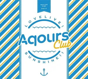 Pochette de ラブライブ!サンシャイン!! Aqours CLUB CD SET de Aqours