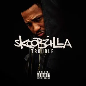 Pochette de Skoobzilla de Trouble