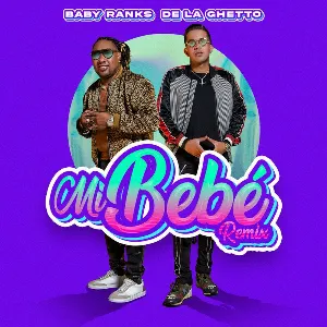Pochette de Mi bebé (remix) de De La Ghetto