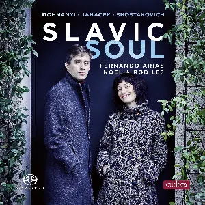 Pochette de Slavic Soul de Dmitri Shostakovich - Ernő Dohnányi - Leoš Janáček
