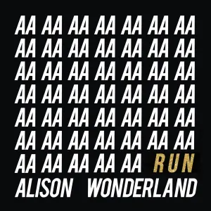 Pochette de Run de Alison Wonderland
