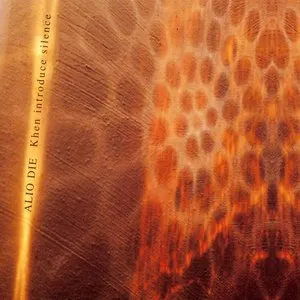 Pochette de Khen Introduce Silence de Alio Die