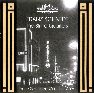 Pochette de The String Quartets de Franz Schmidt