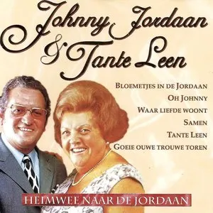Pochette de Heimwee naar de Jordaan de Johnny Jordaan - Tante Leen