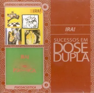 Pochette de Sucessos Em Dose Dupla de Ira!