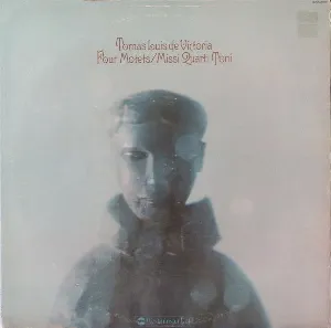 Pochette de Four Motets / Missi Quarti Toni de Tomás Luis de Victoria