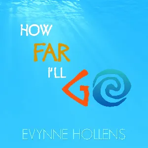 Pochette de How Far I’ll Go de Evynne Hollens
