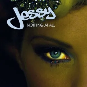 Pochette de Nothing At All de Jessy